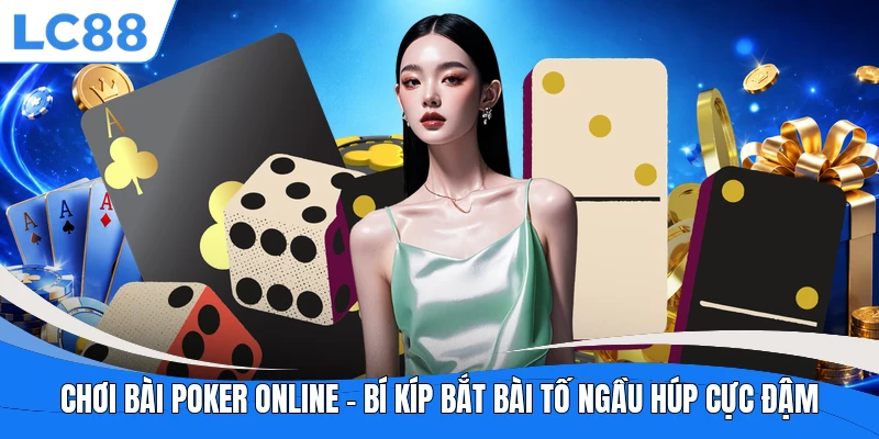 Chơi Bài Poker Online