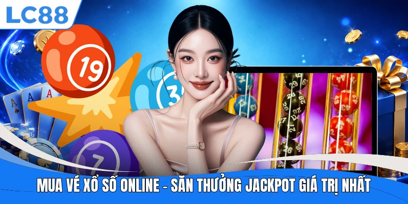 Mua Vé Xổ Số Online