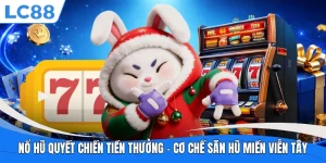 Nổ Hũ Quyết Chiến Tiền Thưởng
